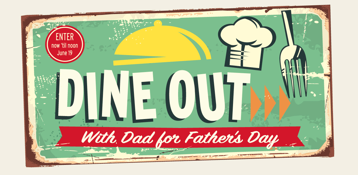 Celebrate Father’s Day at VFM